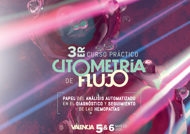 III Edición del Curso práctico de Citometría de Flujo – Valencia 4 & 5 marzo 2020 – APLAZADO